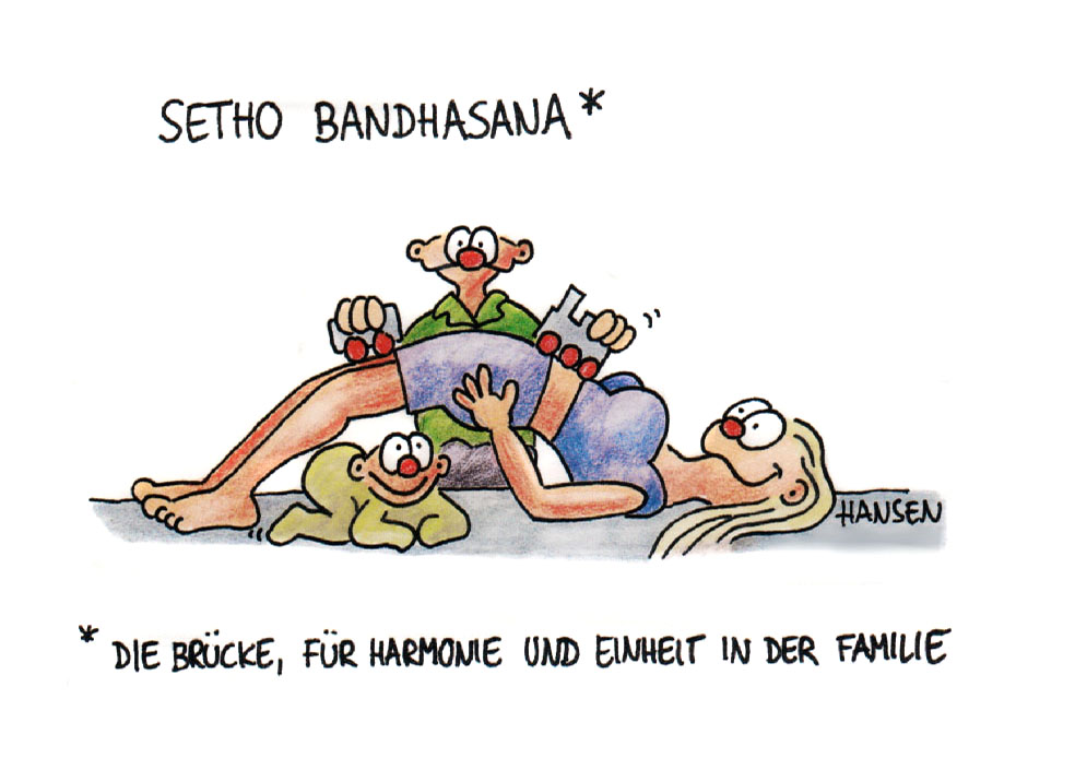 Setho Bandhasana, Die Brücke, für Harmonie und Einheit